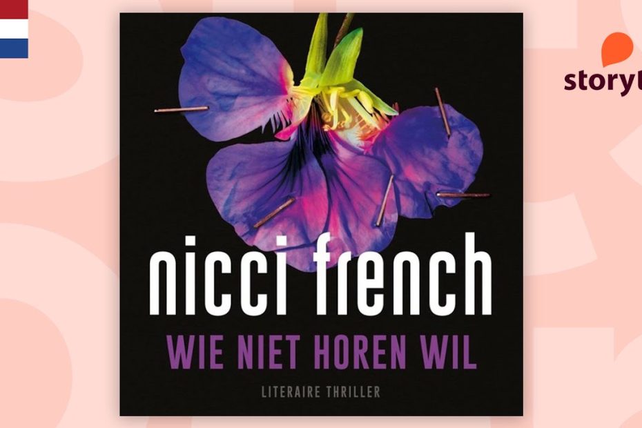 Nicci French - Wie niet horen wil (Storytel Luisterboek)