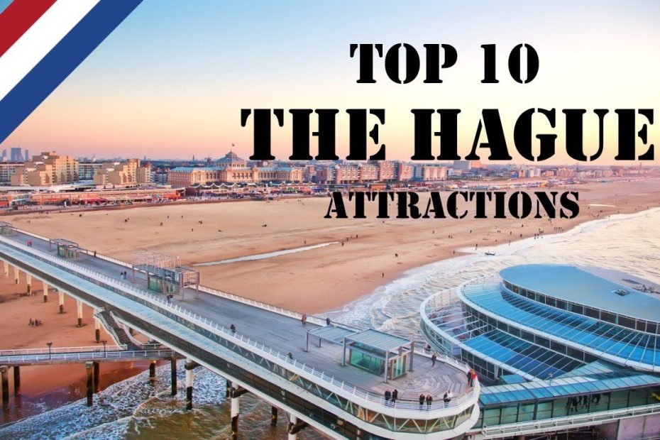 Top 10 bezienswaardigheden in Den Haag | Den Haag, Nederland | Haags reizen