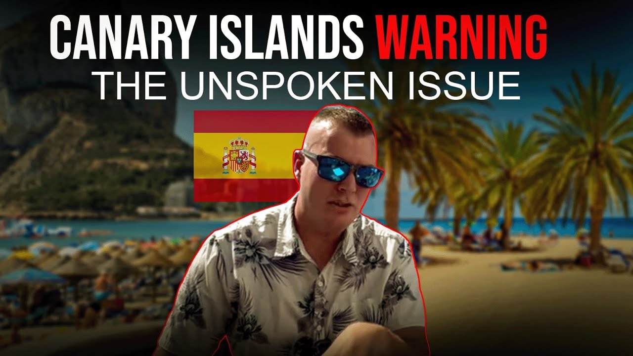 Canary Islands 2023 WARNING! BEWARE OF THIS PROBLEM! ⚠️