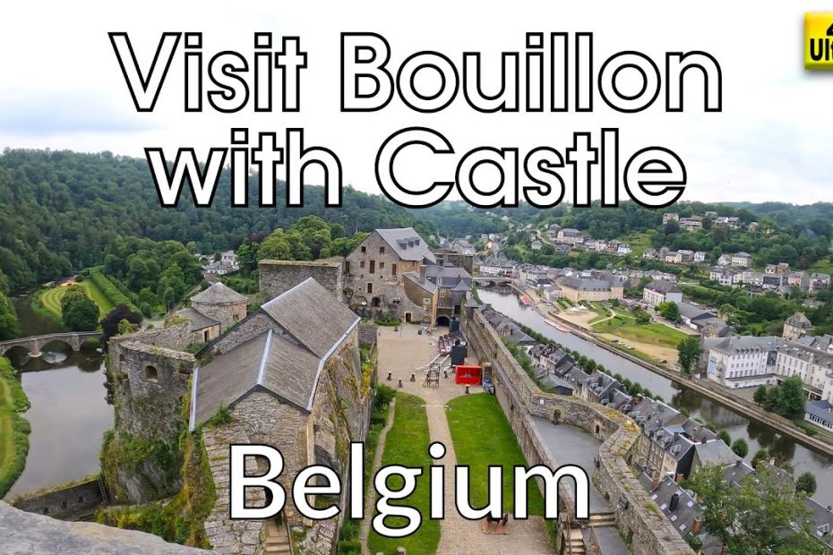 Visit Bouillon with Castle Tour (Ardenne, Belgium, 4K)