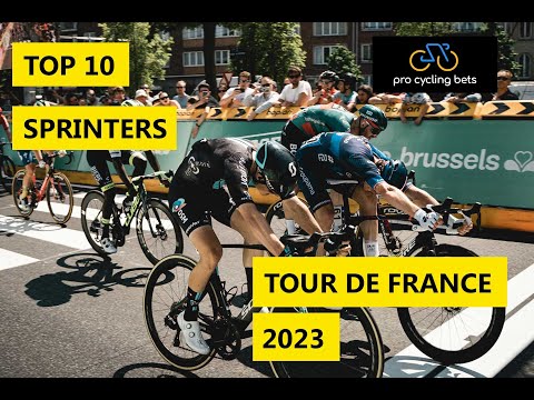 Top 10 Sprinters - Tour de France 2023