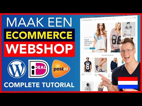 Hoe Maak Je Een Webshop | eCommerce Tutorial Nederlands
